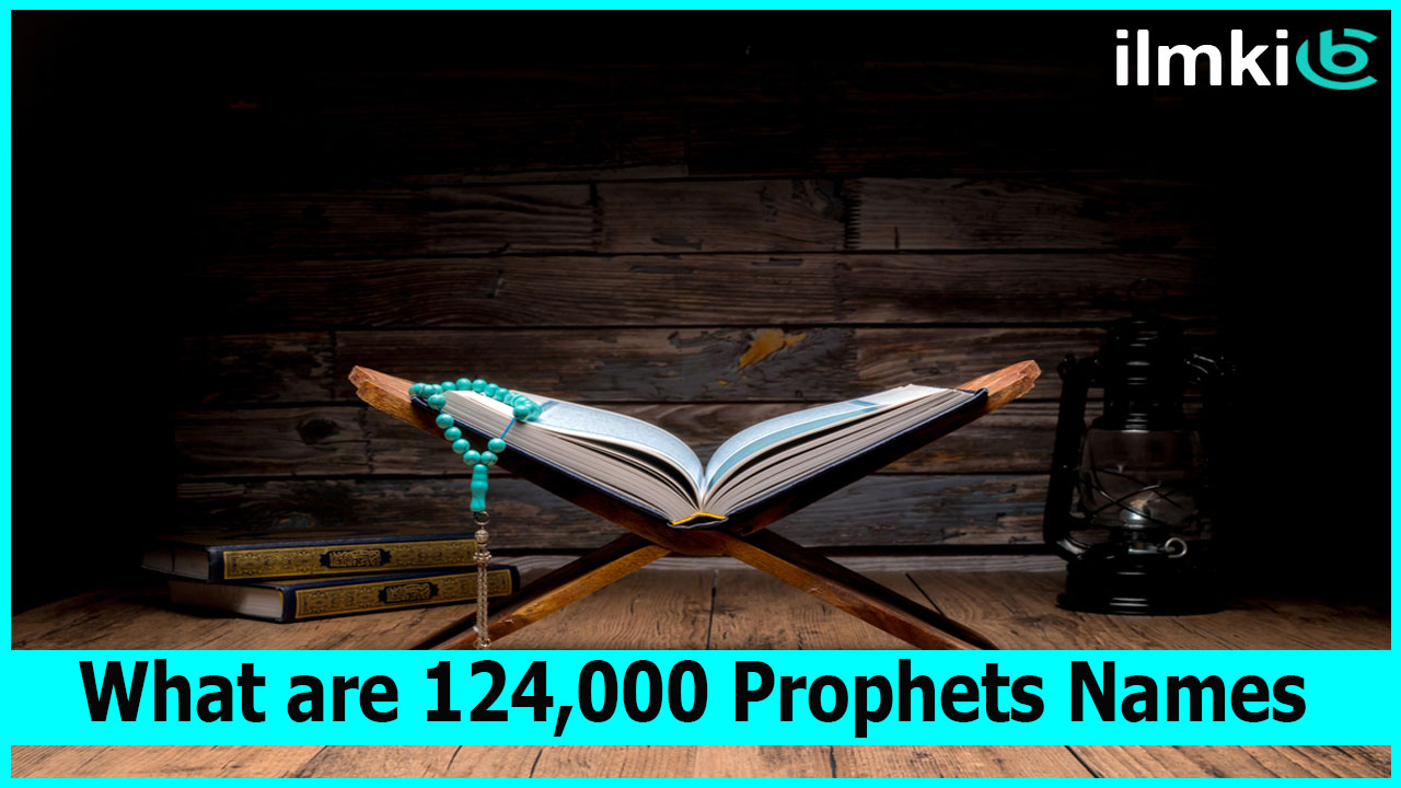 124000-prophets-names-list-list-of-prophet-names-in-islam